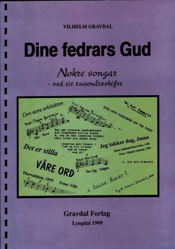 Framsida til songheftet "Dine fedrars Gud. Nokre songar ved eit tusenårsskifte."